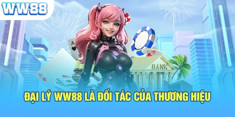 Tiếp cận khách hàng dễ dàng bởi WW88 là thương hiệu uy tín