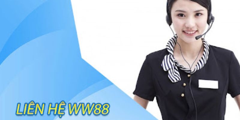 Giải đáp thắc mắc khi liên hệ WW88