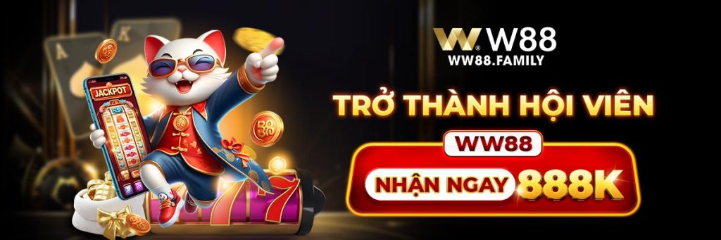 Trở thành hội viên ww88 nhận ngay 888K